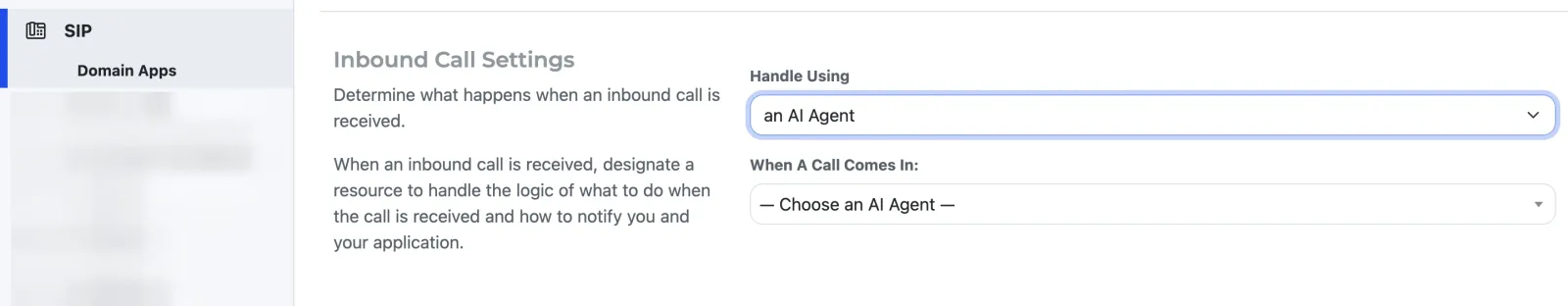 The Domain Applications page of the SignalWire dashboard with "Handle Incoming Calls" section selecting AI Agent