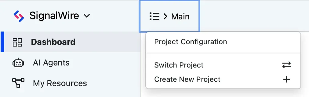 The Project menu open in the Dashboard, listing Project Configuration, Switch Project, and Create New Project.