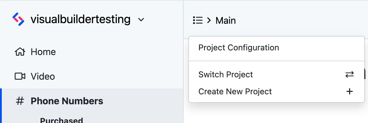 The project menu open from the breadcrumb, listing Project Configuration, Switch Project, and Create New Project.